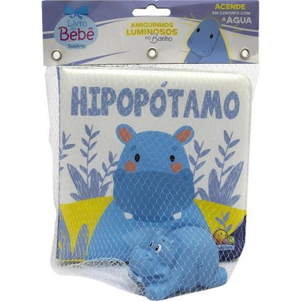 LIVRO DO BEBÊ AMIGUINHOS LUMINOSOS NO BANHO COM HIPOPÓTAMO