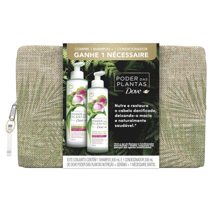 KIT DOVE PODER DAS PLANTAS GERÂNIO SHAMPOO E CONDICIONADOR 300ML GRÁTIS NECESSAIRE