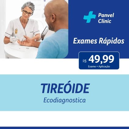 EXAME RÁPIDO TIREÓIDE ECODIAGNOSTICA