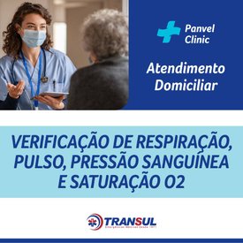 VERIFICAÇÃO RESPIRAÇÃO, PULSO, PRESSÃO SANGUÍNEA E SATURAÇÃO DE O2 - TRANSUL
