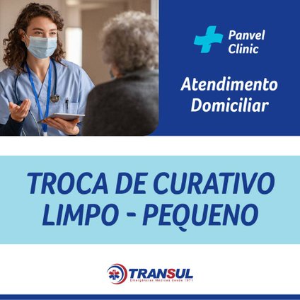 TROCA DE CURATIVO LIMPO - PEQUENO - TRANSUL
