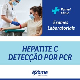 EXAME HEPATITE C DETECÇÃO POR PCR - GRUPO EXAME