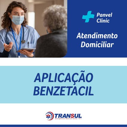 APLICACAO BENZETACIL DOMICILIAR TRANSUL POA