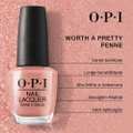 ESMALTE OPI WORTH A PRETTY PENNE 15ML