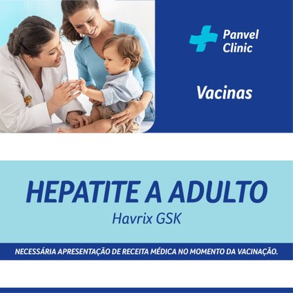 VACINA  HEPATITE A ADULTO HAVRIX GSK