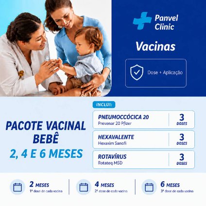 Pacote Vacinal Bebê 2, 4 E 6 Meses (3 Hexa + 3 Pneumo 20 + 3 Rotavirus)