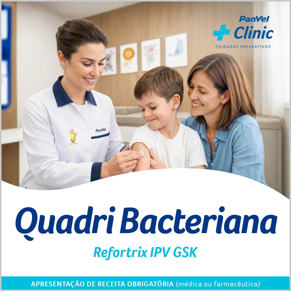 Vacina Quadri Bacteriana (difteria, Tétano, Coqueluche + Poliomelite) Refortirx Gsk