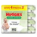 LENÇOS UMEDECIDOS HUGGIES HIGIENE SUPERIOR LIMPA 2X MAIS LEVE 4 PAGUE 3 - 192 UNIDADES