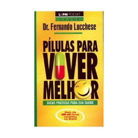 LIVRO PILULAS PARA VIVER MELHOR - POCKET