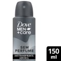 DESODORANTE AEROSOL DOVE MEN SEM PERFUME 150ML