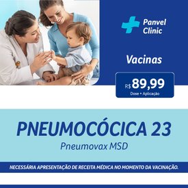 VACINA PNEUMOCÓCICA 23 PNEUMOVAX MSD