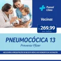 Vacina Pneumocócica 13 Conjugada Prevenar