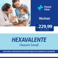 VACINA HEXAVALENTE HEXAXIM SANOFI