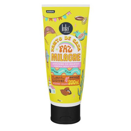 SABONETE LÍQUIDO CORPORAL MOUSSE DE BANHO LOLA COSMETICS SANTO DE CASA FAZ MILAGRE 200ML