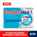 Kit Analgésico Dorflex Max Relaxante Muscular 8 Comprimidos grátis Água Mineral Panvel Nutrabem Sem Gás 500Ml
