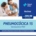 Vacina Pneumocócica 15 Vaxneuvance 1 Seringa 0,5ml Msd Geladeira