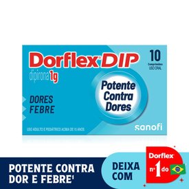 DORFLEX DIP ANALGÉSICO DIPIRONA 1G 10 COMPRIMIDOS
