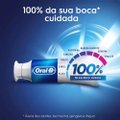 CREME DENTAL ORAL-B 100% 140G COM 2 UNIDADES